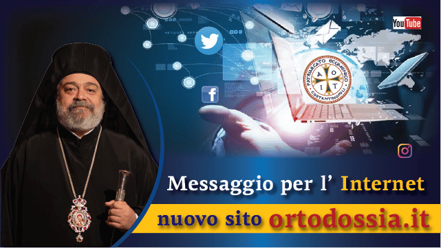 Messagio di Sua Eminenza Metropolita d’Italia – INTERNET