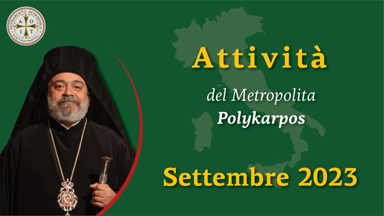 Attività del Metropolita Polykarpos | settembre 2023