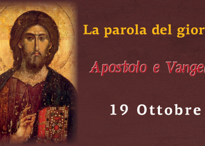 Testi Liturgici | 19 ottobre 2024