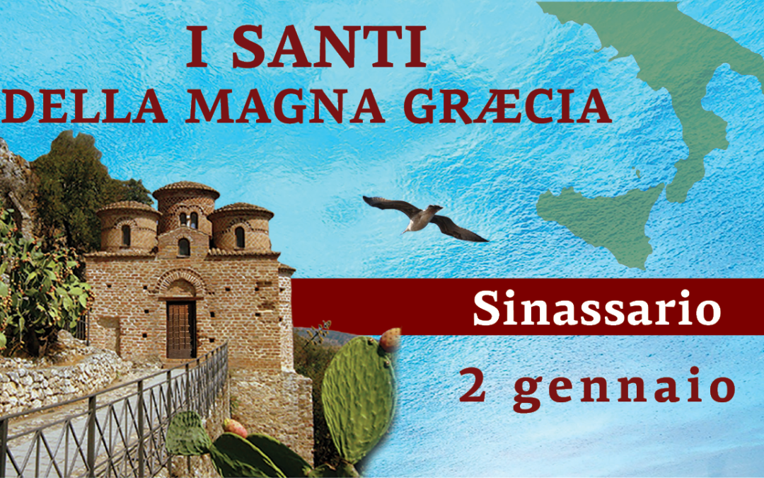 Sinassario dei Santi della Magna Graecia | 2 gennaio 2025