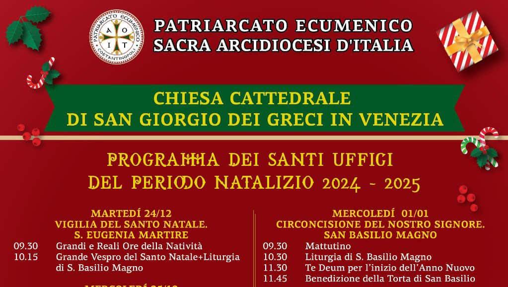 Programma dei Santi Uffici del Periodo Natalizio | Chiesa Cattedrale di San giorgio dei Greci a Venezia