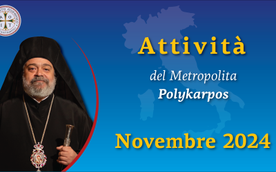 Attività del Metropolita Polykarpos | novembre 2024