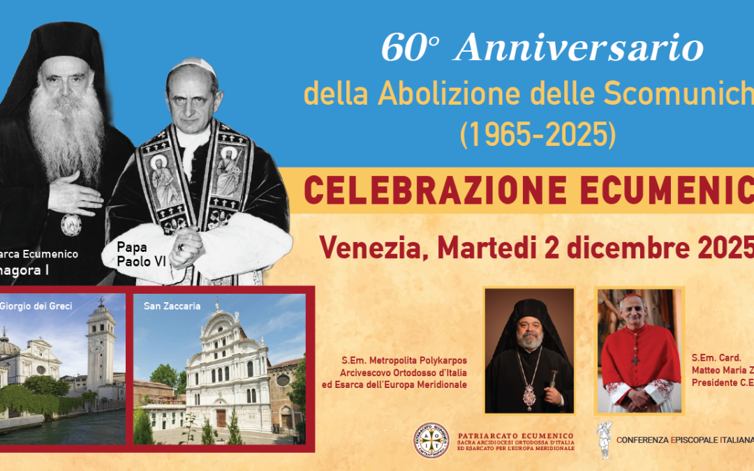 60° ANNIVERSARIO DELLA ABOLIZIONE DELLE SCOMUNICHE (1965–2025)
