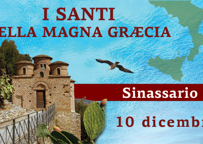 Sinassario dei Santi della Magna Graecia | 10 dicembre 2025