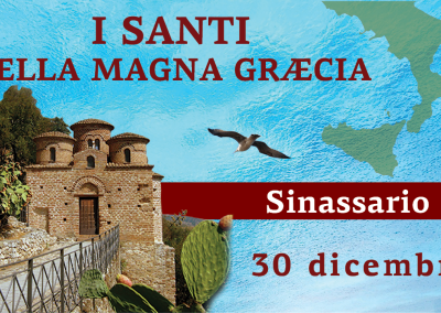 Sinassario dei Santi della Magna Graecia | 30 dicembre 2025