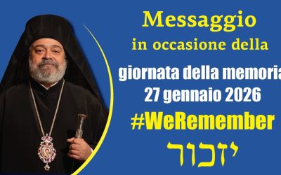 Messaggio del Metropolita in occassione della giornata internazionale della memoria della Shoah 2026